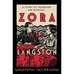 Zora and Langston: A Story of Friendship and Betrayal