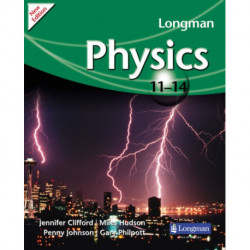 Longman Physics 11-14 (2009 edition)