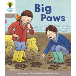Oxford Reading Tree Biff, Chip and Kipper Stories Decode and Develop: Level 1: Big Paws