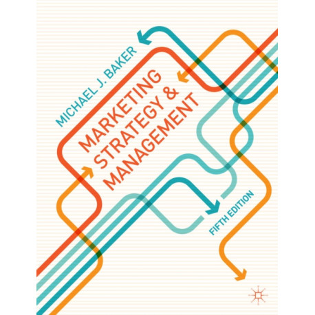 Marketing Strategy and Management