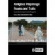 Religious Pilgrimage Routes and Trails: Sustainable Development and Management
