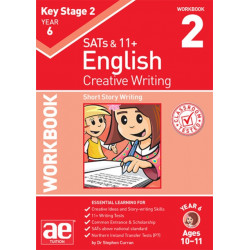 KS2 Creative Writing Year 6 Workbook 2: Short Story Writing
