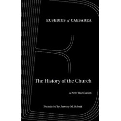 The History of the Church: A New Translation