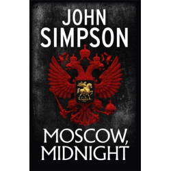 Moscow, Midnight