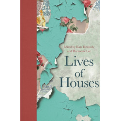 Lives of Houses