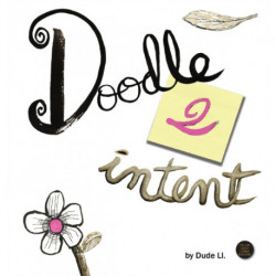 Doodle 2 Intent: Book 2