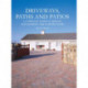 Driveways, Paths and Patios