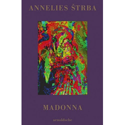 Annelies Strba. Madonna