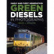 Early and First Generation Green Diesels in Photographs