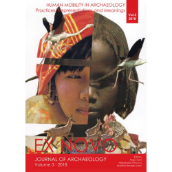 Human Mobility in Archaeology: Practices, Representations and Meanings