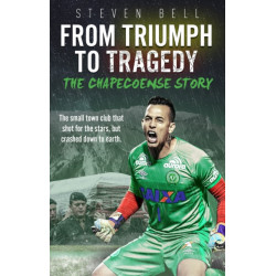 From Triumph to Tragedy: The Chapecoense Story