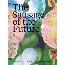 Sausage of the Future