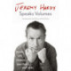 Jeremy Hardy Speaks Volumes: words, wit, wisdom, one-liners and rants