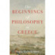 The Beginnings of Philosophy in Greece