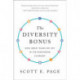 The Diversity Bonus: How Great Teams Pay Off in the Knowledge Economy