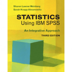 Statistics Using IBM SPSS: An Integrative Approach