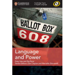 Cambridge Topics in English Language Language and Power