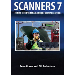 Scanners 7: Tuning Into Digital & Analogue Communication