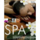 SPA: The Official Guide to Spa Therapy at Levels 2 & 3