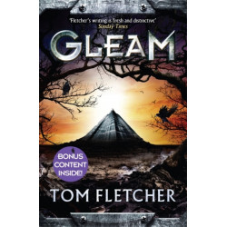 Gleam: The Factory Trilogy Book 1