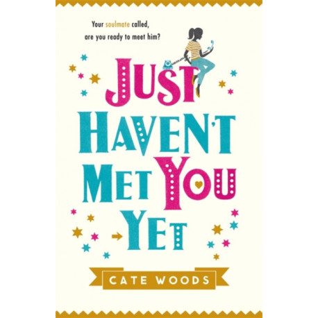 Just Haven't Met You Yet