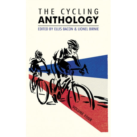 The Cycling Anthology: Volume Four (4/5)