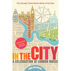 In the City: A Celebration of London Music
