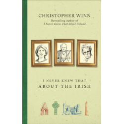 I Never Knew That About the Irish