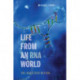 Life from an RNA World: The Ancestor Within