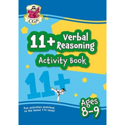 11+ Activity Book: Verbal Reasoning - Ages 8-9