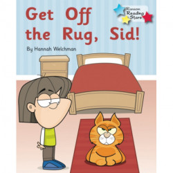 Get off the Rug, Sid!: Phonics Phase 2