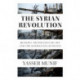 The Syrian Revolution: Between the Politics of Life and the Geopolitics of Death