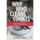 Why Who Cleans Counts: What Housework Tells Us about American Family Life