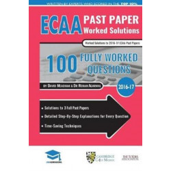 ECAA Past Paper Worked Solutions: Detailed Step-By-Step Explanations for over 200 Questions, Includes all Past Papers, Economics Admissions Assessment, UniAdmissions