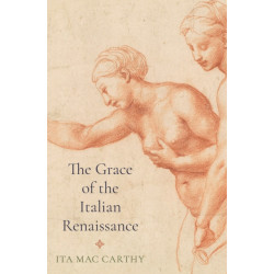 The Grace of the Italian Renaissance