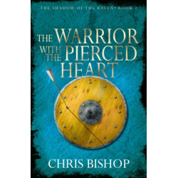 The Warrior With the Pierced Heart