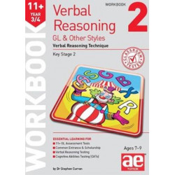 11+ Verbal Reasoning Year 3/4 GL & Other Styles Workbook 2: Verbal Reasoning Technique