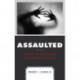 Assaulted: Violence in Schools and What Needs to Be Done