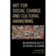 Art for Social Change and Cultural Awakening: An Anthropology of Residence in Taiwan