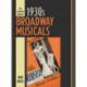 The Complete Book of 1930s Broadway Musicals