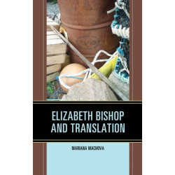 Elizabeth Bishop and Translation