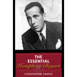 The Essential Humphrey Bogart