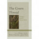 The Green Thread: Dialogues with the Vegetal World