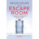 The Escape Room: 'One of my favourite books of the year' LEE CHILD