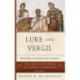 Luke and Vergil: Imitations of Classical Greek Literature