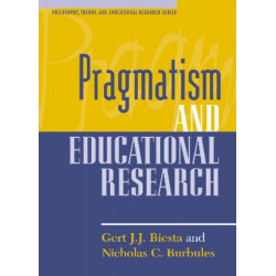 Pragmatism and Educational Research