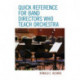 Quick Reference for Band Directors Who Teach Orchestra