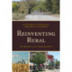 Reinventing Rural: New Realities in an Urbanizing World