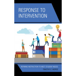 Response to Intervention: Refining Instruction to Meet Student Needs