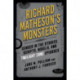 Richard Matheson's Monsters: Gender in the Stories, Scripts, Novels, and Twilight Zone Episodes